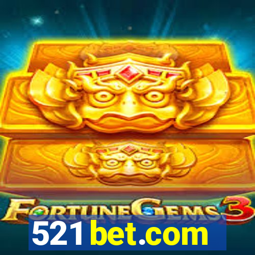 521 bet.com